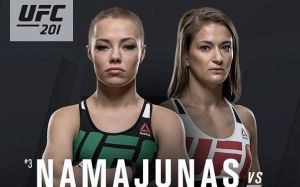 Роуз Намаюнас против Каролины Ковалькевич на турнире UFC 201