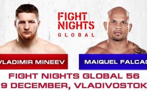 Прямая трансляция FIGHT NIGHTS GLOBAL 56 Владимир Минеев - Майкель Фалькао