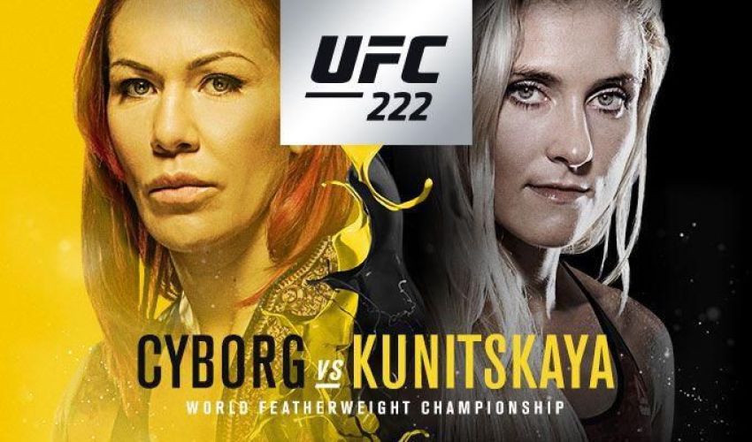 Результаты взвешивания участников турнира UFC 222: Сайборг - Куницкая