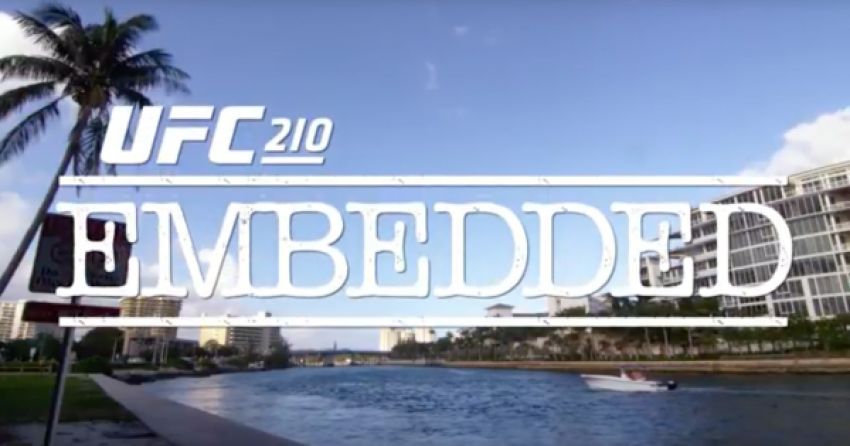 UFC 210 Embedded: Видеоблог. Cерии 1-6