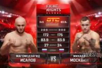 Видео боя Магомед Исалов - Михаил Москвин Fight Nights Global 91