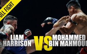 Видео боя Лиам Харрисон - Мохаммед бен Махмуд One Championship A New Tomorrow