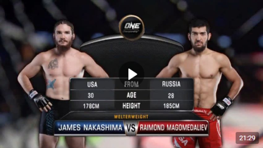 Видео боя Раймонд Магомедалиев - Джеймс Накашима One Championship: Conquest of Champions