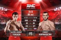 Видео боя Шейх-Ахмат Токаев – Геворг Киракосян AMC Fight Nights 106