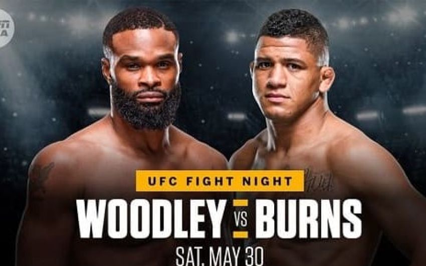 Файткард турнира UFC on ESPN 9: Тайрон Вудли - Гилберт Бернс