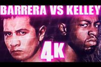 Яркие моменты боя Марко Антонио Баррера - Кевин Келли в 4K