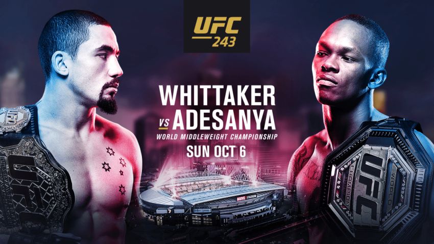 Файткард турнира UFC 243: Роберт Уиттакер - Исраэль Адесанья